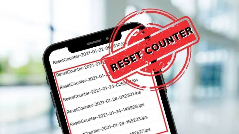 Lỗi Reset Counter iPhone là gì? Nguyên nhân, cách khắc phục lỗi triệt để